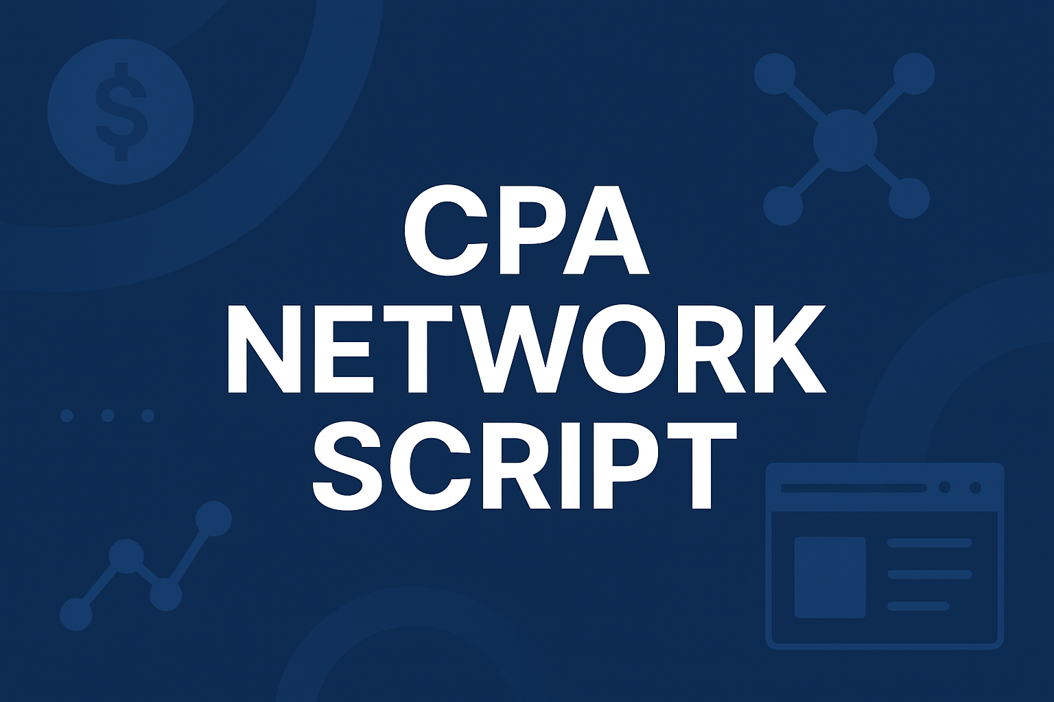 CPA Network Dashboard